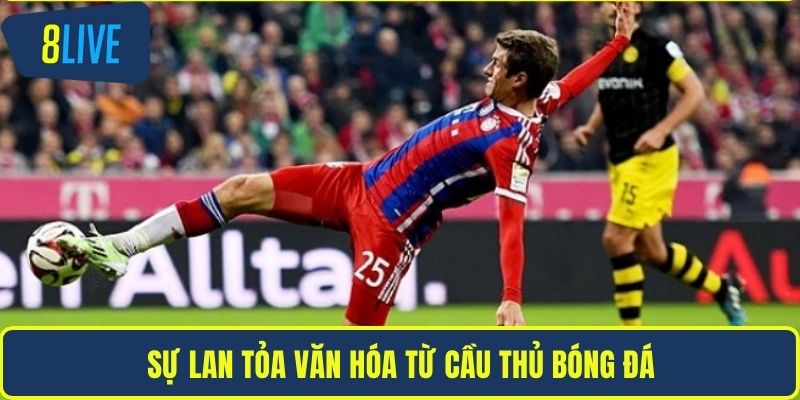 Top Cầu Thủ Xuất Sắc Nhất Thế Giới Lịch Sử Bóng Đá 8LIVE Sự lan tỏa văn hóa từ cầu thủ bóng đá